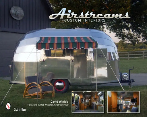 Airstreams: Custom Interiors by David Winick