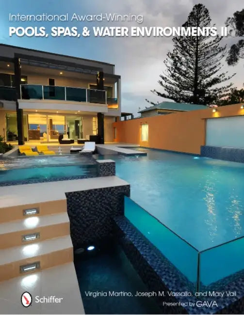 International Award Winning Pools, Spas, & Water Environments II by Mary Vail