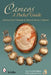 Cameos: A Pocket Guide: A Pocket Guide by Monica Lynn Clements