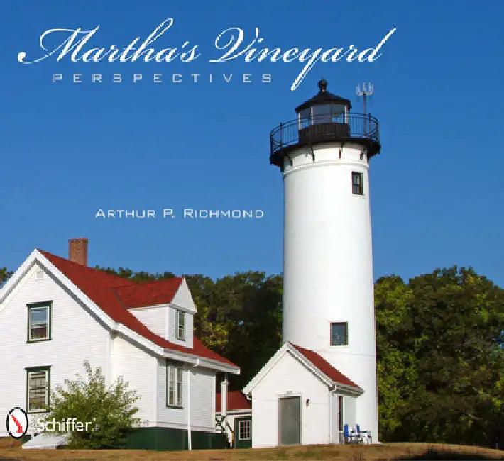 Martha's Vineyard Perspectives by Arthur P. Richmond