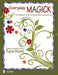 Everyday Magick for Children of Earth-Based Spiritual Families by Rayne Storm