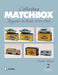 Collecting Matchbox: Regular Wheels 1953-1969 by Charlie Mack