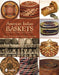American Indian Baskets: Building and Caring for a Collection by William A. Turnbaugh