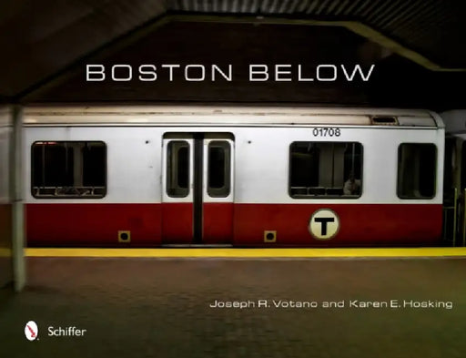 Boston Below by Joseph R. Votano