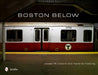 Boston Below by Joseph R. Votano