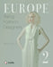 Europe: Rising Fashion Designers 2: Rising Fashion Designers 2 by Jane Gottelier, Patrick Gottelier