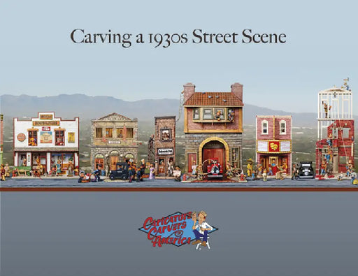 Carving a 1930s Street Scene by Caricature Carvers of America