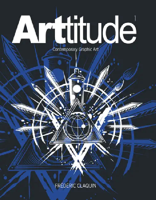 Arttitude by Frédéric Claquin