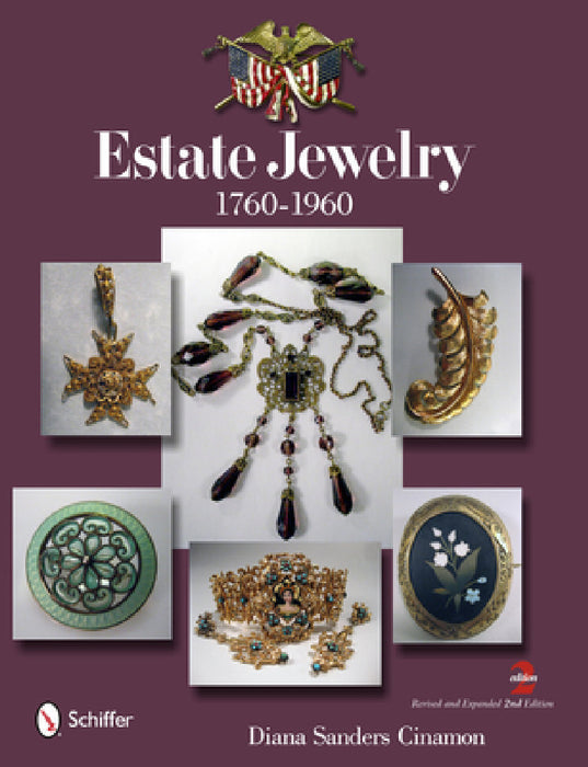 Estate Jewelry: 1760 to 1960 by Diana Sanders Cinamon