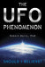 The UFO Phenomenon: Should I Believe? by Robert Davis