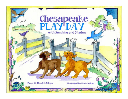 Chesapeake Play Day by Zora Aiken, David Aiken