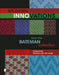 Weaving Innovations from the Bateman Collection by Robyn Spady