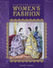 Nineteenth-Century Women's Fashion by Felicity Warnes