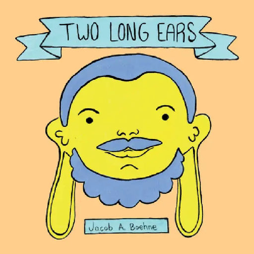 Two Long Ears by Jacob A. Boehne