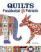 Quilts Presidential and Patriotic by Sue Reich