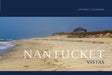 Nantucket Vistas by Arthur P. Richmond