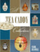 A Tea Caddy Collection by Mark Bramble