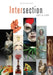 Intersection: Art & Life by Kevin Wallace