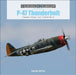 P47 Thunderbolt: Republic's Mighty "jug" in World War II by David Doyle