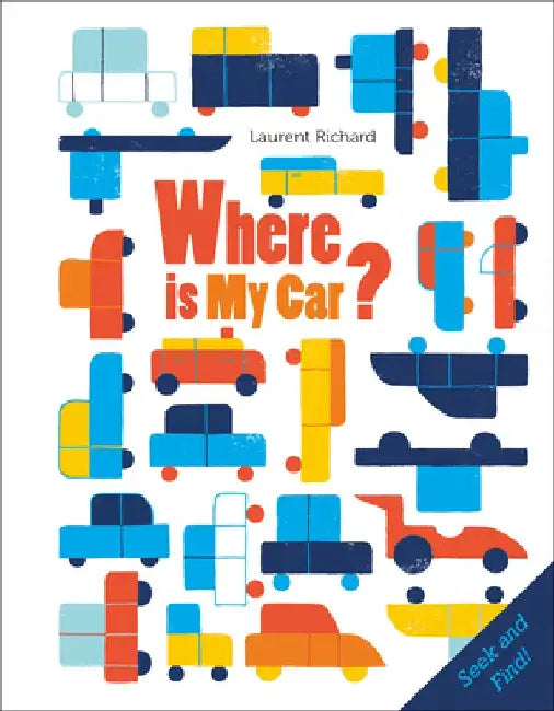 Where Is My Car? by Laurent Richard