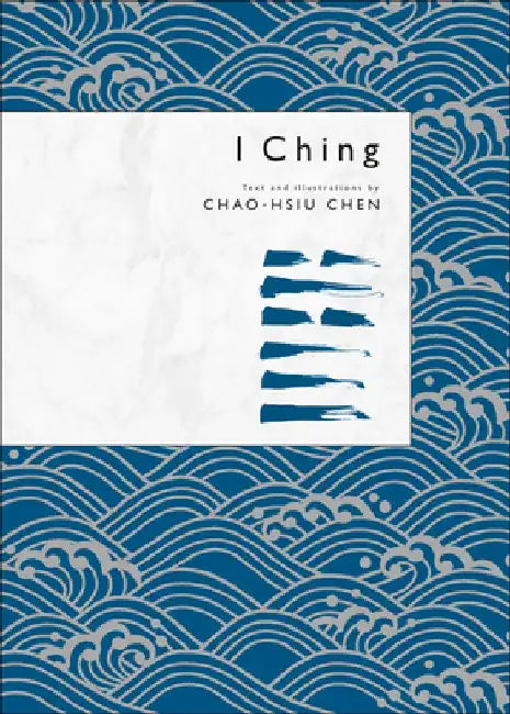 I Ching by Chaohsiu Chen