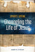 Spirits Speak: Channeling the Life of Jesus by Barry R. Strohm
