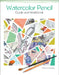 Watercolor Pencil Guide and Workbook by Madison R. Smolsky