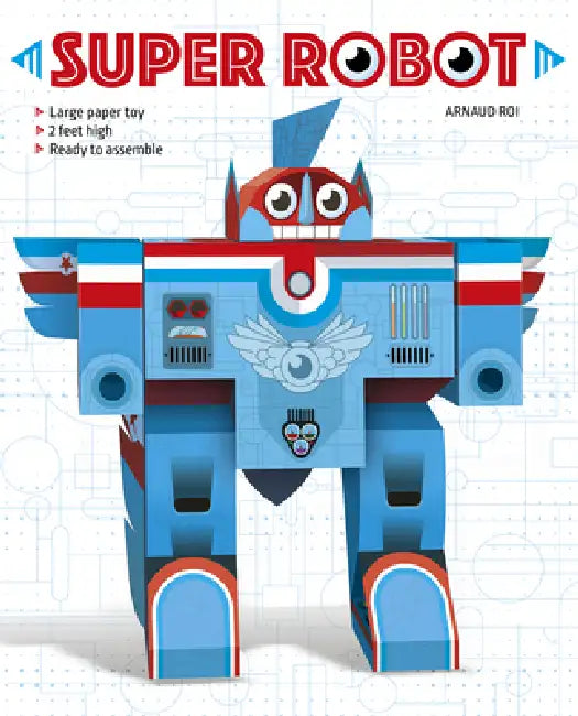 Super Robot by Arnaud Roi