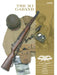 The M1 Garand: Variants, Markings, Ammunition, Accessories by Jean Huon