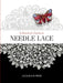 A Practical Guide to Needle Lace by Jacqueline Peter