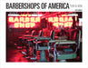 Barbershops of America: Then and Now by Rob Hammer
