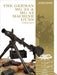 The German MG 34 and MG 42 Machine Guns: In World War II by Luc Guillou