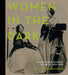 Women in the Dark: Female Photographers in the Us, 1850-1900 by Katherine Manthorne