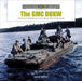 The GMC Dukw: America's Amphibious Duck in World War II and Korea by David Doyle
