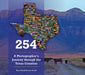 254: A Photographer's Journey Through Every Texas County by Lance Varnell