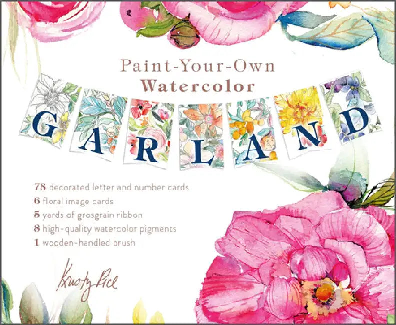 Paint-Your-Own Watercolor Garland: Illustrations by Kristy Rice by Kristy Rice