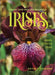 Dwarf and Median Bearded Irises: Jewels of the Iris World by Kevin Vaughn