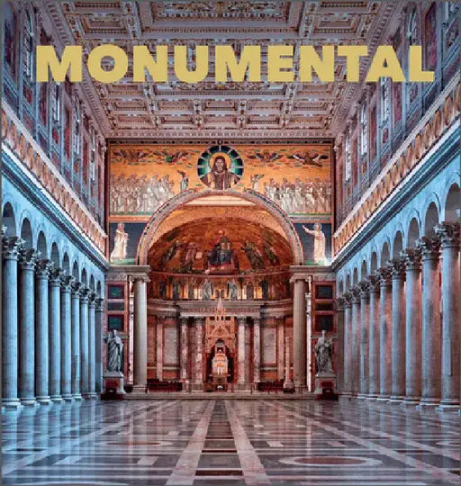 Monumental: The Greatest Architecture Created by Humankind by Kunth Verlag