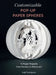 Customizable Pop-Up Paper Spheres: 15 Paper Projects from Novice to Advanced by Seiji Tsukimoto