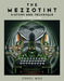 The Mezzotint: History and Technique by Carol Wax
