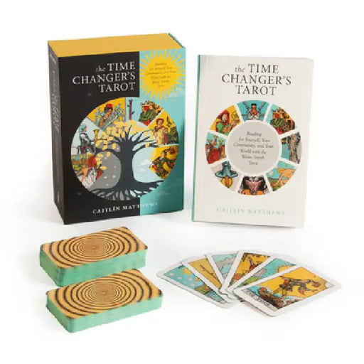 The Time Changer's Tarot: Reading for Yourself, Your Community, and Your World with the Waite-Smith Tarot by Caitlín Matthews