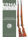Erma: Erfurter Maschinenfabrik, 1920-1997, Vol. 1: Company History - Rifles and Shotguns by Holger Schlemeier