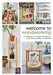 Welcome to Woodworking: 20 Simple & Stylish Projects for Your Home & Garden by Moa Brännström Ott