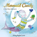 Mermaid Candy: A Sea Glass Adventure by Ashley Regina Lucas