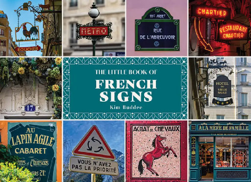 The Little Book of French Signs by Kim Buddee