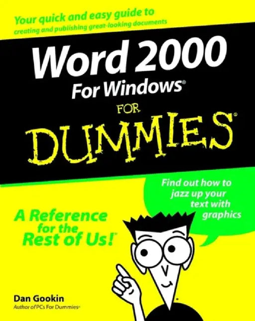 Word 2000 For Windows For Dummies by Dan Gookin