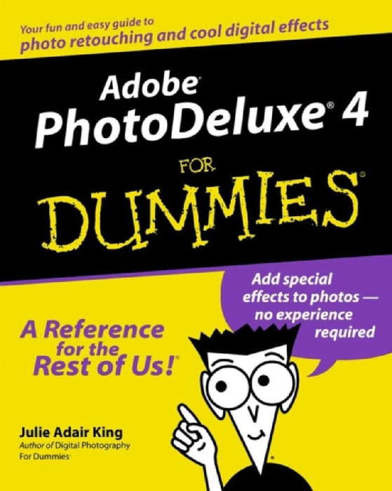 Adobe Photodeluxe 4 For Dummies  by Julie Adair King