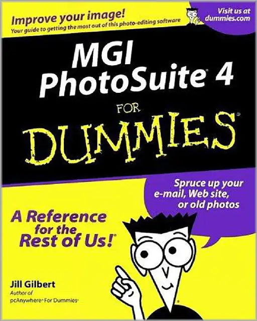 Mgi Photosuite 4: For Dummies by Jill S. Gilbert
