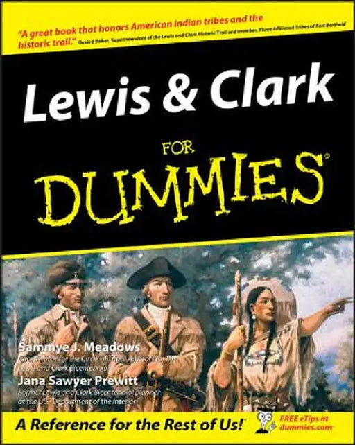 Lewis & Clark for Dummies by Sammye J. Meadows
