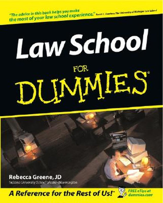 Law School for Dummies by Rebecca Fae Greene